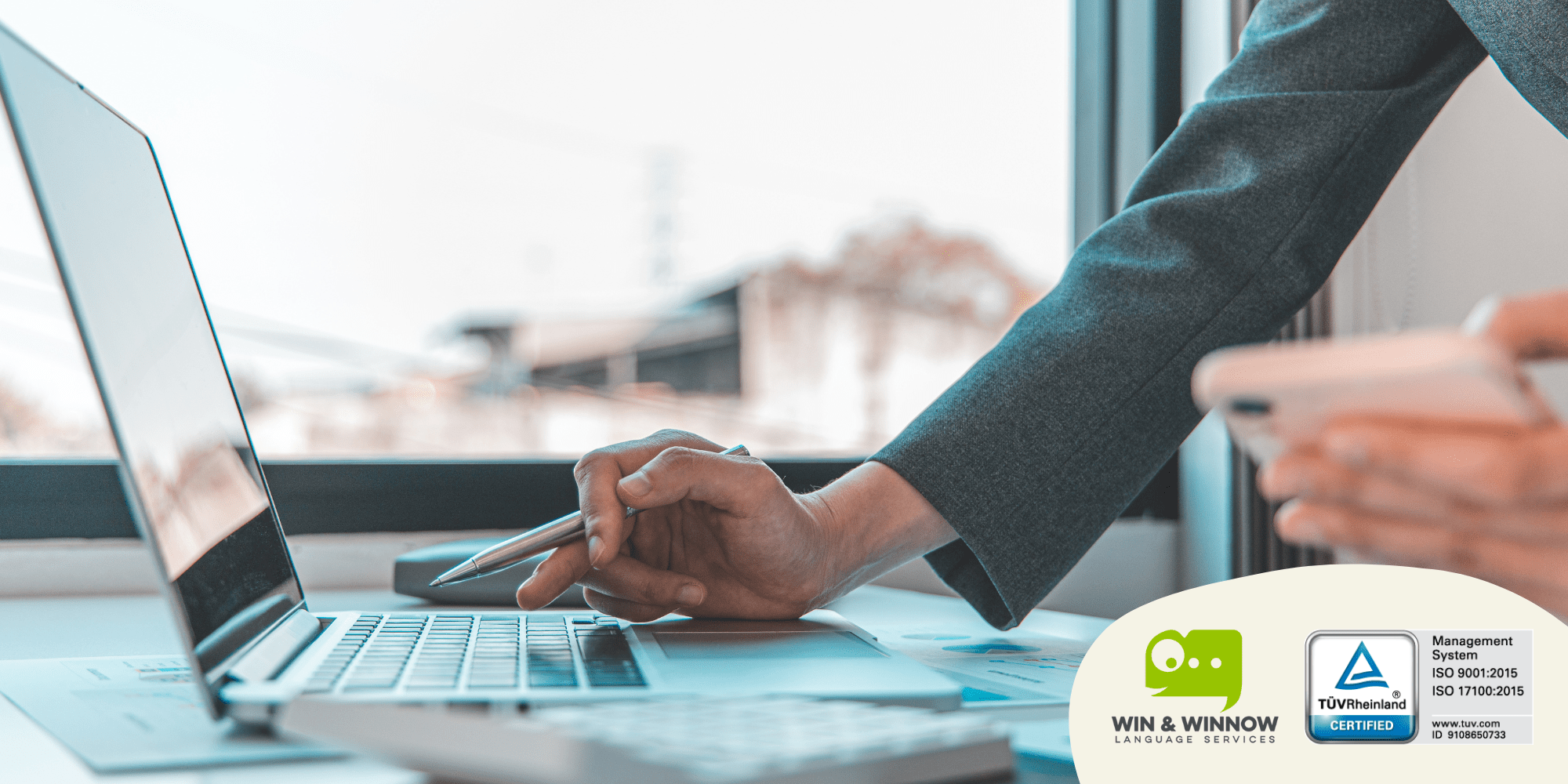 Win & Winnow holds ISO 9001 and ISO 17100 certifications